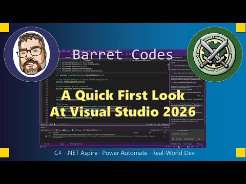 A Quick First Look At Visual Studio 2026 thumbnail